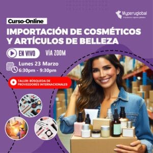 Importación de Cosméticos y Artículos de Belleza